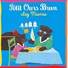 Petit Ours Brun chez Mamie