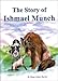 The Story of Ishmael Munch at Amazon Books: 51TPZGNMHPL._SL75_