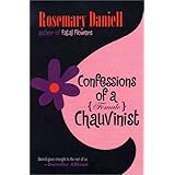 confessions of a female chauvinist