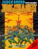 Review Titan Books Ltd  / Judge Dredd-Complete Judge Dredd Child Quest (Judge Dredd)