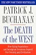 The Death of the West: How Dying Populations and Immigrant Invasions Imperil Our Country and Civilization