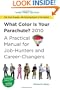 What Color Is Your Parachute? 2010: A Practical Manual for Job-Hunters and Career-Changers