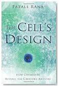 The Cell's Design: How Chemistry Reveals the Creator's Artistry