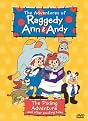 The Adventures of Raggedy Ann & Andy: The Pixling Adventure... and Other Exciting Tales
