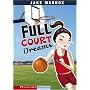 Full Court Dreams (Impact Books a Jake Madox Sports Story)