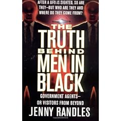 The Truth Behind Men in Black: Government Agents-Or Visitors from Beyond