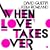 When Love Takes Over (Remixes)