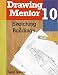 Books : Drawing Mentor 10, Sketching Buildings