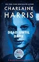 Dead Until Dark (Sookie Stackhouse, Book 1)