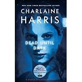 Dead Until Dark (Sookie Stackhouse, Book 1)
