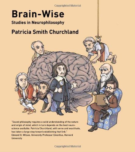 Brain-Wise: Studies in Neurophilosophy