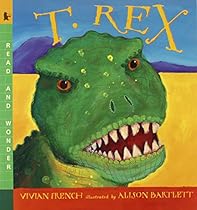 T. Rex: Read and Wonder T. Rex: Read and Wonder