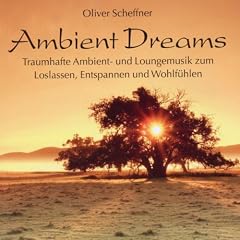 Ambient Dreams