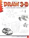 Draw 3-D (Learn to Draw) by Doug Dubosque