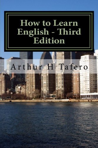How to Learn English - Third Edition: American English