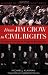 From Jim Crow to Civil Rights: The Supreme Court and the Struggle for Racial Equality