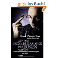 Aus der Dunkelkammer des B�sen: Neue Berichte vom bekanntesten Kriminalbiologen der Welt