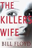 IMAGE OF The Killer's Wife: A Novel