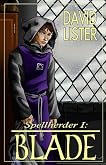 Spellherder I: Blade (Spellherder Trilogy)