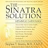 The Sinatra Solution: Metabolic Cardiology