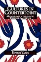 Cultures in Counterpoint: Memoirs of a Sephardic Turkish-American