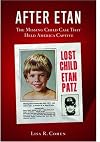 After Etan: The Missing Child Case that Held America Captive