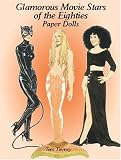 Glamorous Movie Stars of the Eighties Paper Dolls
