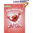 Elmo Loves You (Big Bird's Favorites Brd Bks)