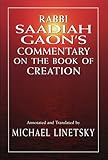 Rabbi Saadiah Gaon's Commentary on the Book of Creation
