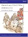 American Civil War Armies (1) : Confederate Troops (Men at Arms Series, 170)