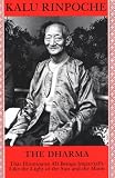 The Dharma: That Illuminates All Beings Impartially Like the Light of the Sun and the Moon