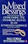 Mixed Blessings: Overcoming the Stumbling BLocks in an Interfaith Marriage