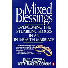 Mixed Blessings: Overcoming the Stumbling BLocks in an Interfaith Marriage