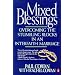 Mixed Blessings: Overcoming the Stumbling BLocks in an Interfaith Marriage