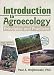 Introduction to Agroecology: Principles And Practices