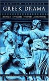 Greek Drama (Bantam Classics)