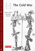 The Cold War (Heinemann Advanced History)