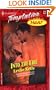 INTO THE FIRE (HEAT) (Harlequin Temptation)