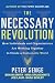The Necessary Revolution: Working Together to Create a Sustainable World