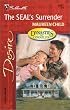 The Seal's Surrender (Dynasties: The Connellys) (Silhouette Desire)
