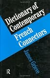 Dictionary of Contemporary French Connectors