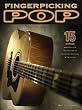 Fingerpicking Pop: 15 Songs Arranged for Solo Guitar in Standard Notation and Tab