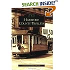 Click here to buy Hartford County Trolleys (CT) (Images of Rail) by  The Connecticut Trolley Museum.