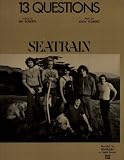 Seatrain...."13 Questions"....Sheet Music.