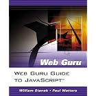 Click here to buy Web Guru Guide to JavaScript (Web Guru) by William Stanek.