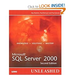 Microsoft SQL Server 2000 Unleashed (2nd Edition) (Unleashed)