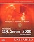 Microsoft SQL Server 2000 Unleashed (2nd Edition) (Unleashed)