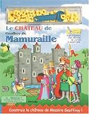 Le château de Geoffroy de Mamuraille