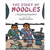 The Story of Noodles