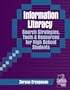 Information Literacy Search Strategies, Tools & Resources for High School Students (Professional Growth Series)